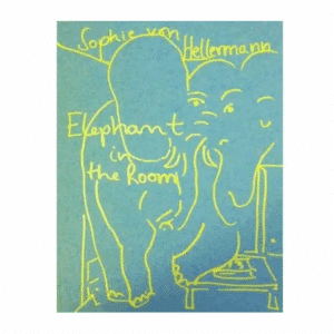 Sophie von Hellermann - Elephant in the Room front cover featuring a green background with a line drawing of an elephant in yellow