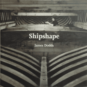 Shipshape James Dodds